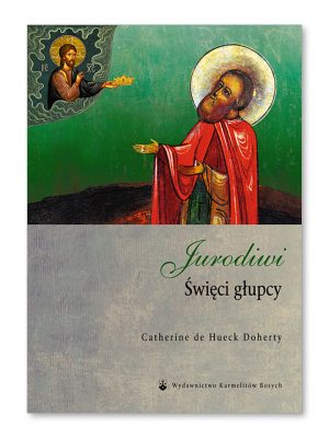 OUTLET: Jurodiwi. Święci głupcy