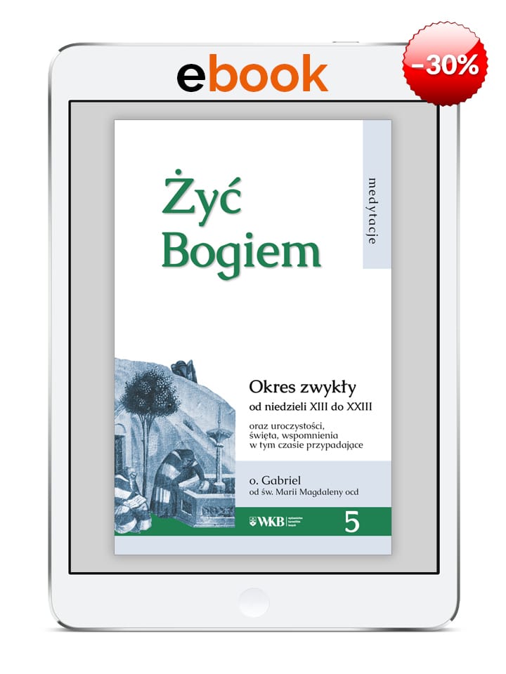 Ebook: Żyć Bogiem. Okres zwykły [tom V]