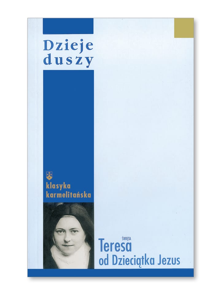 OUTLET: Dzieje duszy [Klasyka karmelitańska – m]